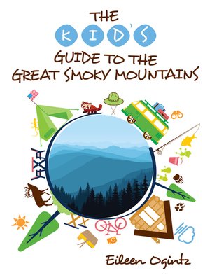 cover image of The Kid's Guide to the Great Smoky Mountains